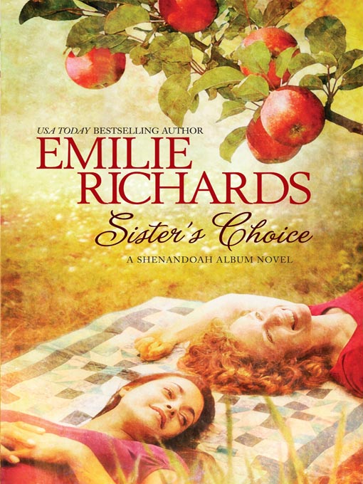 Title details for Sister's Choice by Emilie Richards - Wait list